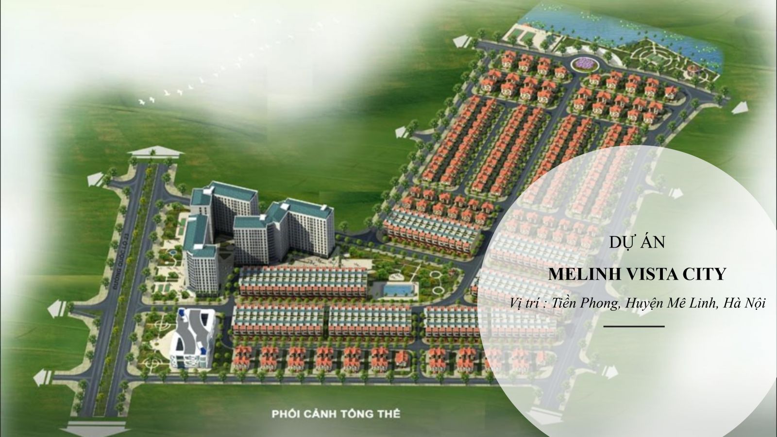tổng quan dự án Mê Linh Vista City